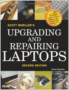 Upgrading and Repairing Laptops 2003-2005 3rd Edition