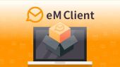 انتشار نسخه جدید eM Client با امکانات ویژه؛ مدیریت آسان ایمیل و جلسات آنلاین برای همه کاربران ویندوز