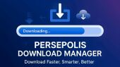 Persepolis Download Managerمدیریت دانلود سریع‌تر، پیشرفته‌تر و سازگار با همه سیستم‌عامل‌ها
