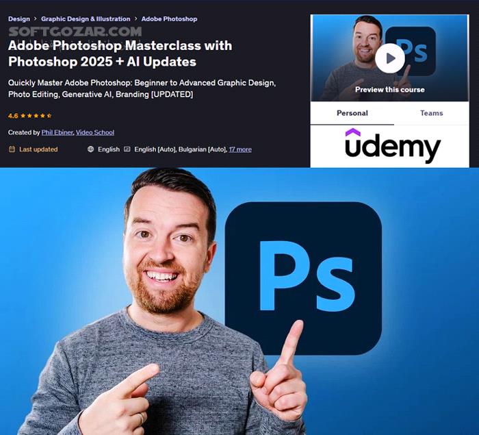 دانلود Udemy - Adobe Photoshop Masterclass with Photoshop 2025 + AI Updates - دانلود آموزش فتوشاپ - سافت گذر