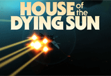دانلود House of the Dying Sun