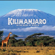 دانلود Kilimanjaro To the Roof of Africa