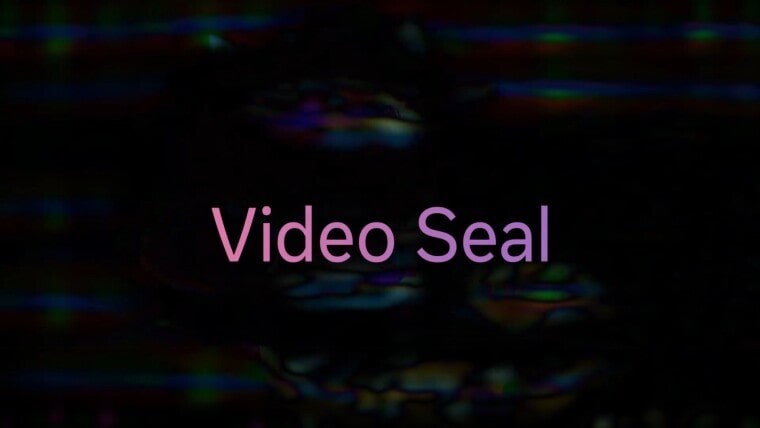 Meta ابزار «Video Seal» را برای تأیید ویدئوهای هوش مصنوعی معرفی کرد