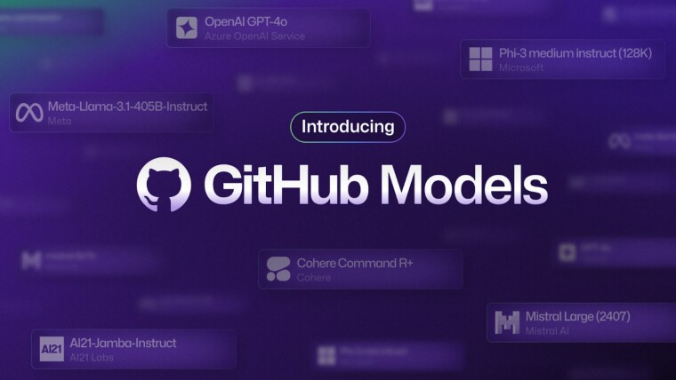 سرویس جدید GitHub برای دسترسی رایگان به مدل‌ های هوش مصنوعی