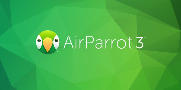 ارسال بی‌سیم صفحه و محتوای رسانه‌ای با AirParrot